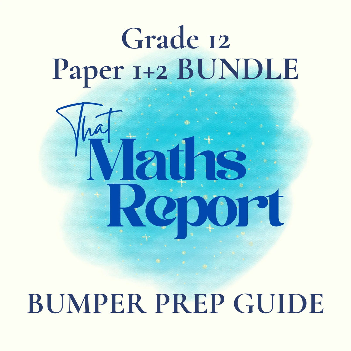 Grade 12 BUMPER Prep Guide - Paper 1 & 2 Bundle