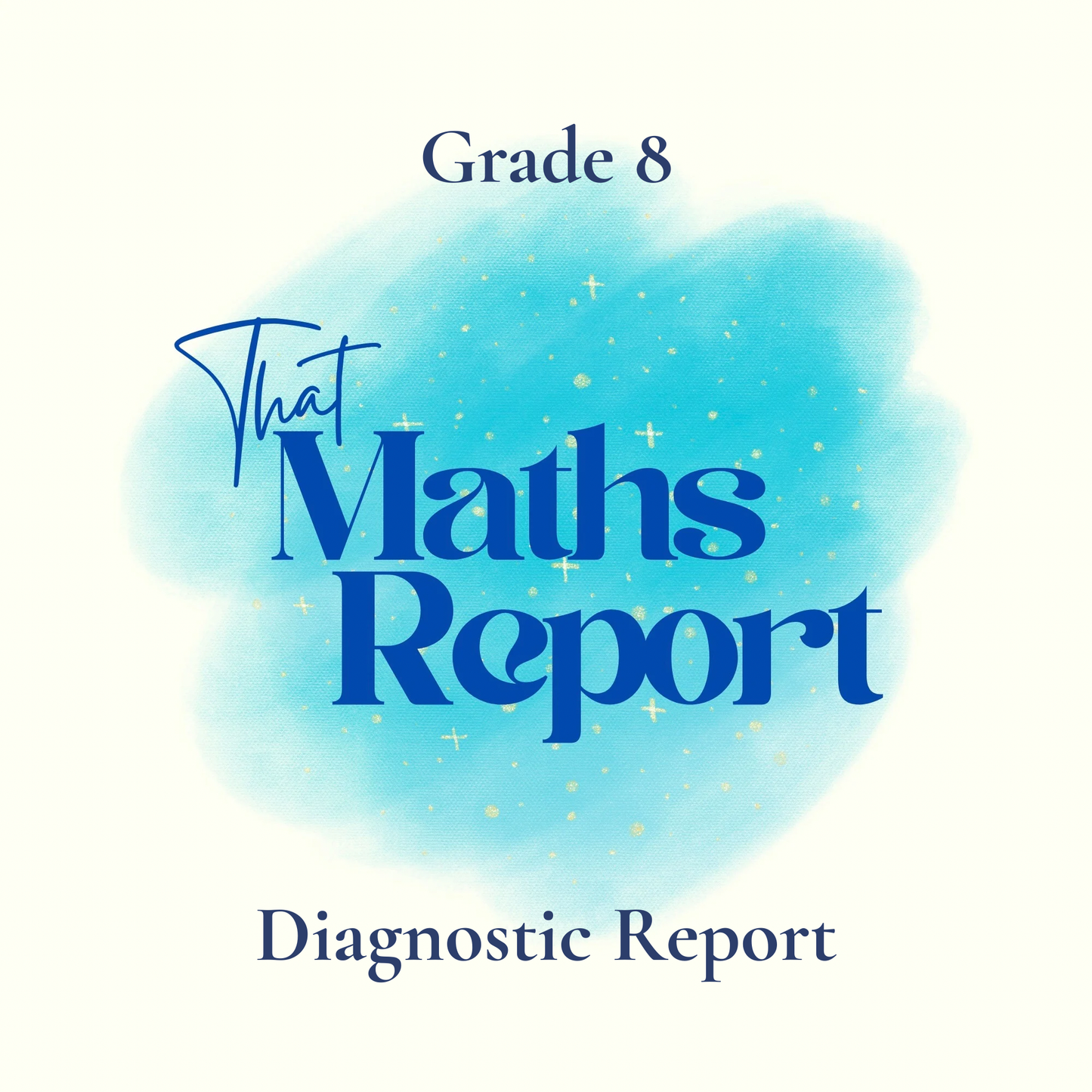 Grade 8 Diagnostic Report